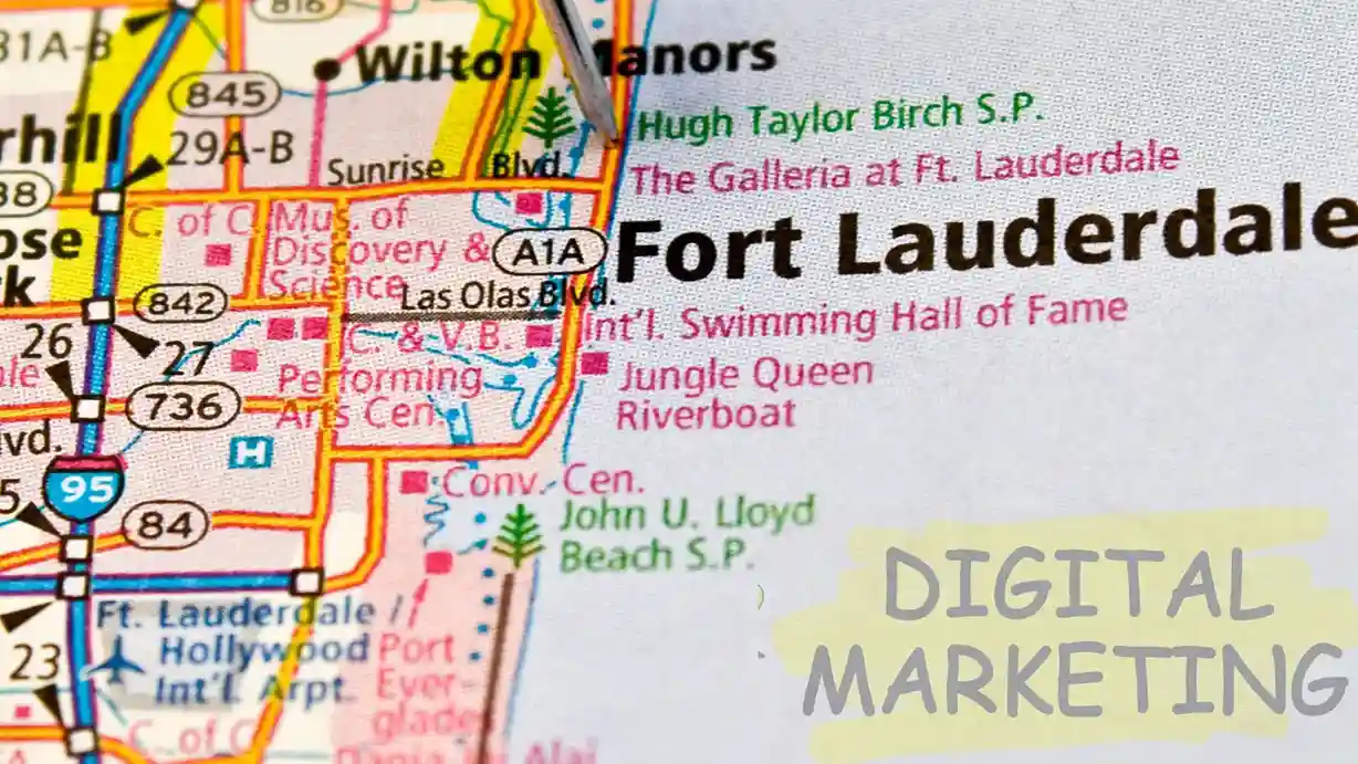 Digital Marketing in Fort Lauderdale, Florida